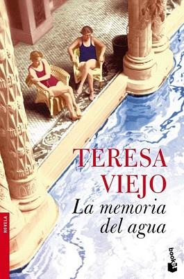 MEMORIA DEL AGUA, LA | 9788427036581 | VIEJO, TERESA | Llibreria L'Illa - Llibreria Online de Mollet - Comprar llibres online
