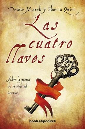 CUATRO LLAVES, LAS | 9788415870135 | MAREK, DENISE/QUIRT, SHARON