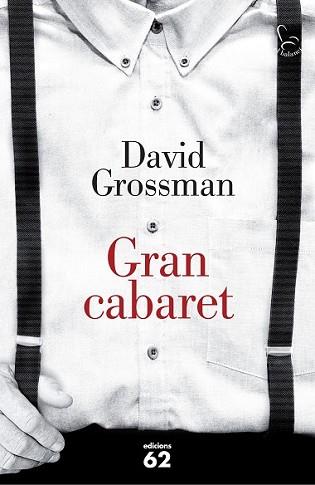 GRAN CABARET | 9788429774306 | GROSSMAN, DAVID | Llibreria L'Illa - Llibreria Online de Mollet - Comprar llibres online