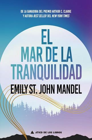 MAR DE LA TRANQUILIDAD, EL | 9788418217913 | JOHN MANDEL, EMILY