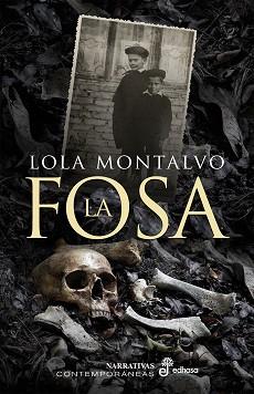 FOSA, LA | 9788435011532 | MONTALVO, LOLA | Llibreria L'Illa - Llibreria Online de Mollet - Comprar llibres online