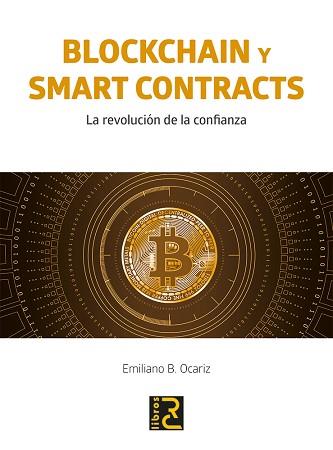 BLOCKCHAIN Y AMART CONTRACTS | 9788494897214 | OCARIZ, EMILIANO B. | Llibreria L'Illa - Llibreria Online de Mollet - Comprar llibres online
