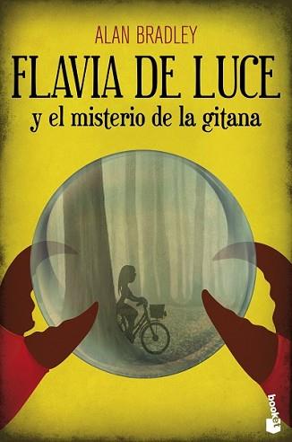 FLAVIA DE LUCE Y EL MISTERIO DE LA GITANA | 9788408126362 | BRADLEY, ALAN | Llibreria L'Illa - Llibreria Online de Mollet - Comprar llibres online