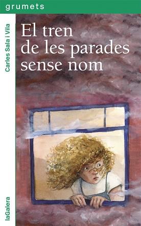 TREN DE LES PARADES SENSE NOM, EL | 9788424664664 | SALA I VILA, CARLES | Llibreria L'Illa - Llibreria Online de Mollet - Comprar llibres online