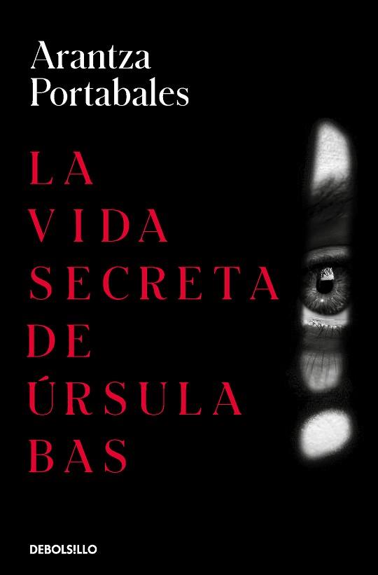 VIDA SECRETA DE ÚRSULA BAS, LA  | 9788466360074 | PORTABALES, ARANTZA