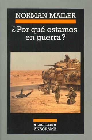 POR QUE ESTAMOS EN GUERRA? | 9788433925572 | MAILER, NORMAN | Llibreria L'Illa - Llibreria Online de Mollet - Comprar llibres online