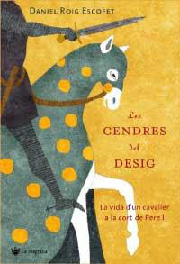 CENDRES DEL DESIG, LES | 9788478716845 | ROIG ESCOFET, DANIEL