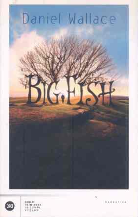 BIG FISH | 9788432311512 | WALLACE, DANIEL | Llibreria L'Illa - Llibreria Online de Mollet - Comprar llibres online