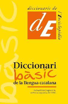 DICCIONARI BÀSIC DE LA LLENGUA CATALANA | 9788441232846 | DIVERSOS AUTORS | Llibreria L'Illa - Llibreria Online de Mollet - Comprar llibres online