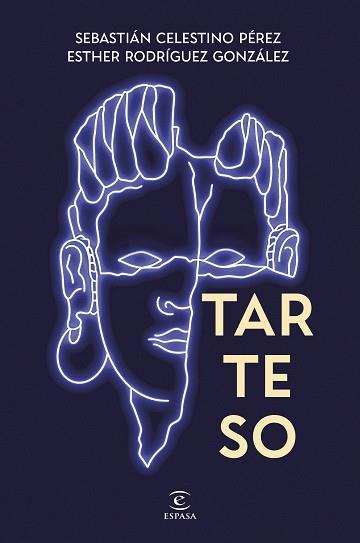 TARTESO | 9788467082197 | CELESTINO, SEBASTIÁN/RODRÍGUEZ, ESTHER | Llibreria L'Illa - Llibreria Online de Mollet - Comprar llibres online