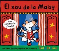 XOU DE LA MAISY, EL | 9788484882169 | COUSINS, LUCY | Llibreria L'Illa - Llibreria Online de Mollet - Comprar llibres online