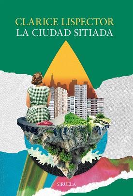 CIUDAD SITIADA, LA | 9791387688240 | LISPECTOR, CLARICE | Llibreria L'Illa - Llibreria Online de Mollet - Comprar llibres online