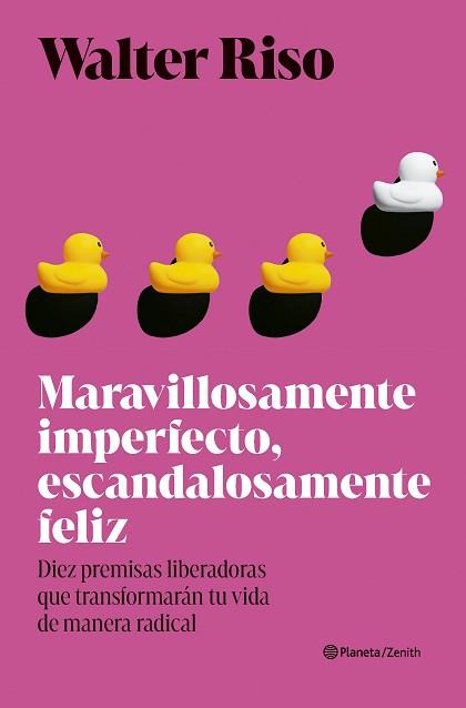 MARAVILLOSAMENTE IMPERFECTO, ESCANDALOSAMENTE FELIZ | 9788408318453 | RISO, WALTER | Llibreria L'Illa - Llibreria Online de Mollet - Comprar llibres online