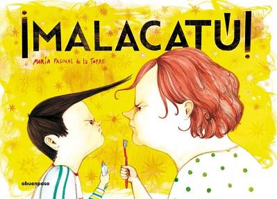 MALACATÚ! | 9788494744648 | PASCUAL DE LA TORRE, MARÍA | Llibreria L'Illa - Llibreria Online de Mollet - Comprar llibres online