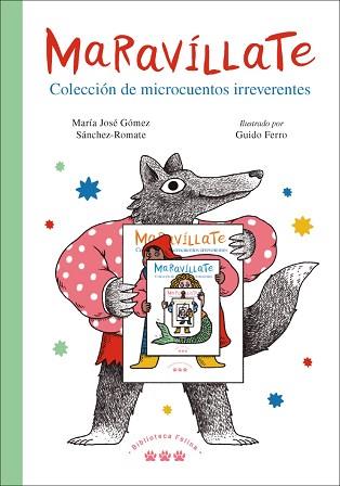 MARAVÍLLATE. COLECCIÓN DE MICROCUENTOS IRREVERENTES | 9788412347012 | GÓMEZ SÁNCHEZ-ROMATE, MARÍA JOSÉ | Llibreria L'Illa - Llibreria Online de Mollet - Comprar llibres online