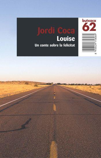 LOUISE | 9788429758061 | COCA, JORDI | Llibreria L'Illa - Llibreria Online de Mollet - Comprar llibres online
