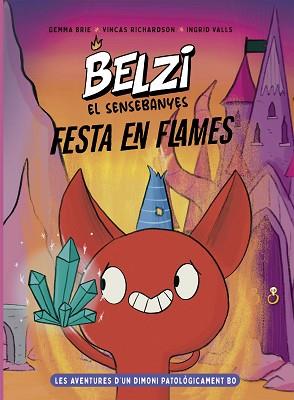 BELZI EL SENSEBANYES 3. FESTA EN FLAMES | 9788426149602 | BRIE, GEMMA/RICHARDSON, VINCAS