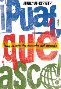 PUAF QUE ASCO | 9788496797000 | LORENTE LUIS