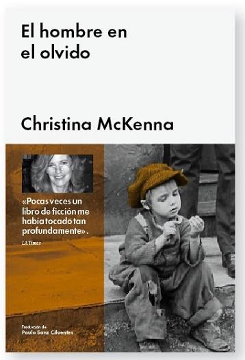 HOMBRE EN EL OLVIDO, EL | 9788415996019 | MCKENNA, CHRISTINA | Llibreria L'Illa - Llibreria Online de Mollet - Comprar llibres online