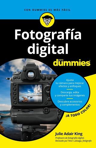 FOTOGRAFÍA DIGITAL PARA DUMMIES | 9788432903939 | KING, JULIE ADAIR | Llibreria L'Illa - Llibreria Online de Mollet - Comprar llibres online