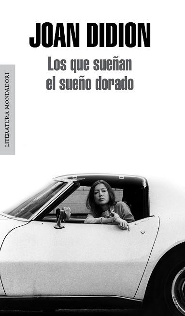 QUE SUEÑAN EL SUEÑO DORADO, LOS | 9788439726340 | DIDION, JOAN | Llibreria L'Illa - Llibreria Online de Mollet - Comprar llibres online