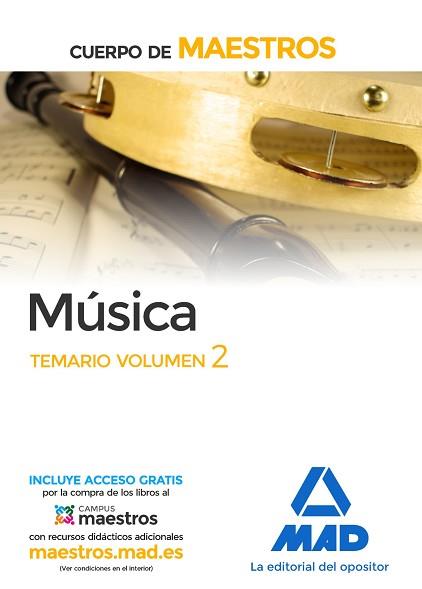 CUERPO DE MAESTROS MÚSICA. VOL. 2, TEMARIO | 9788414203514 | AA.VV.
