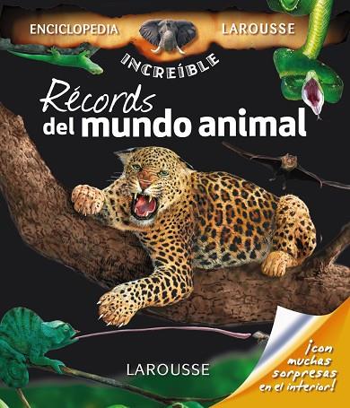 RÉCORDS DEL MUNDO ANIMAL | 9788415411383