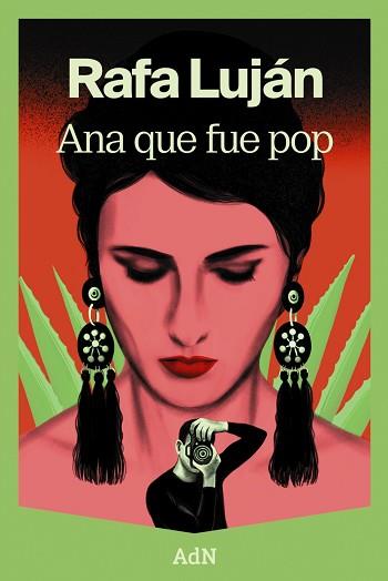 ANA QUE FUE POP | 9788410138728 | LUJÁN, RAFA | Llibreria L'Illa - Llibreria Online de Mollet - Comprar llibres online