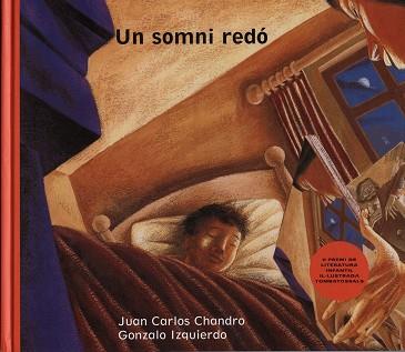 SOMNI REDO, UN | 9788481312720 | CHANDRO, JUAN CARLOS / IZQUIERDO, GONZALO | Llibreria L'Illa - Llibreria Online de Mollet - Comprar llibres online