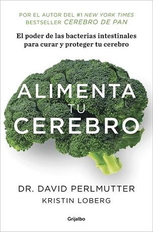 ALIMENTA TU CEREBRO | 9788425353482 | PERLMUTTER, DAVID | Llibreria L'Illa - Llibreria Online de Mollet - Comprar llibres online