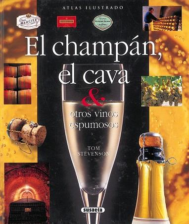 CHAMPÁN EL CAVA Y OTROS VINOS ESPUMOSOS, EL | 9788430564248 | SUSAETA, EQUIPO | Llibreria L'Illa - Llibreria Online de Mollet - Comprar llibres online