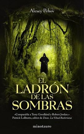LADRON DE LAS SOMBRAS, EL | 9788445077634 | PEHOV, ALEXEY | Llibreria L'Illa - Llibreria Online de Mollet - Comprar llibres online