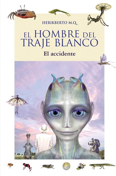 HOMBRE DEL TRAJE BLANCO, EL | 9788466785006 | HERIKBERTO
