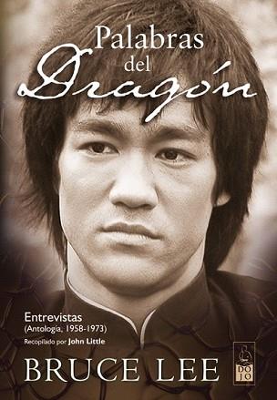 PALABRAS DEL DRAGON (ENTRVISTES 1958-1973) | 9788493540050 | LEE, BRUCE