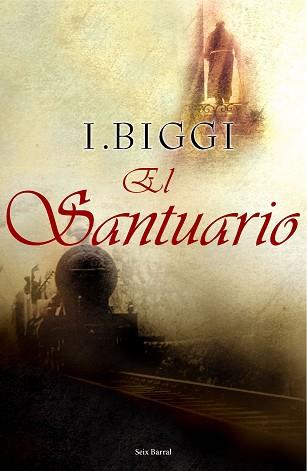 SANTUARIO, EL | 9788432296628 | BIGGI, I | Llibreria L'Illa - Llibreria Online de Mollet - Comprar llibres online