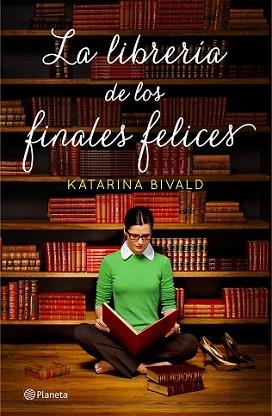 LIBRERÍA DE LOS FINALES FELICES, LA | 9788408132608 | BIVALD, KATARINA 