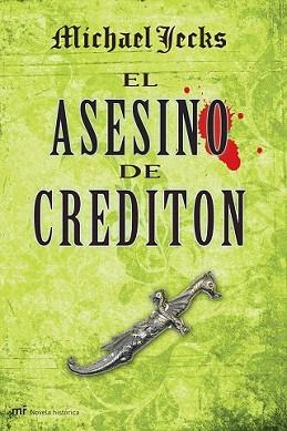 ASESINO DE CREDITON, EL | 9788427034440 | JECKS, MICHAEL | Llibreria L'Illa - Llibreria Online de Mollet - Comprar llibres online