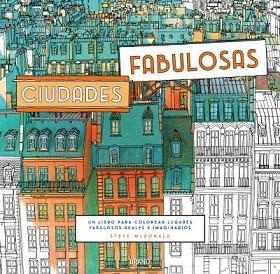 CIUDADES FABULOSAS | 9788479539399 | MCDONALD, STEVE | Llibreria L'Illa - Llibreria Online de Mollet - Comprar llibres online