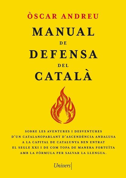 MANUAL DE DEFENSA DEL CATALÀ | 9788419721655 | ANDREU FERNÁNDEZ, ÒSCAR | Llibreria L'Illa - Llibreria Online de Mollet - Comprar llibres online