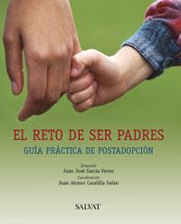 RETO DE SER PADRES, EL GUIA PRACTICA DE POSTADOPCION | 9788421680285 | VARIS