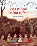 NIÃ?OS DE LAS RAICES, LOS | 9788412812350 | SIBYLLE VON OLFERS