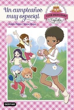 CUMPLEAÑOS MUY ESPECIAL, UN | 9788408149972 | PÉREZ LLADÓ, ADELA | Llibreria L'Illa - Llibreria Online de Mollet - Comprar llibres online