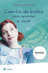 CUENTOS DE HADAS PARA APRENDER A VIVIR | 9788478713745 | FORNER, ROSETTA | Llibreria L'Illa - Llibreria Online de Mollet - Comprar llibres online