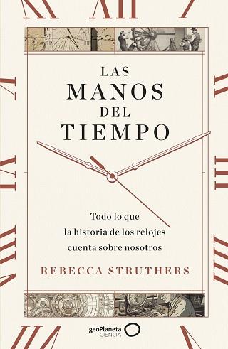 MANOS DEL TIEMPO, LAS | 9788408283744 | STRUTHERS, REBECCA | Llibreria L'Illa - Llibreria Online de Mollet - Comprar llibres online