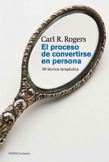 PROCESO DE CONVERTIRSE EN PERSONA, EL | 9788449326318 | ROGERS, CARL R.