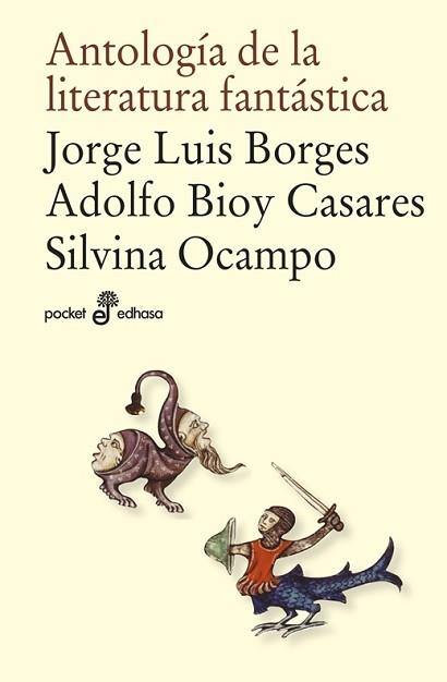 ANTOLOGÍA DE LA LITERATURA FANTÁSTICA | 9788435017947 | BIOY CASARES, ADOLFO/BORGES, J.L./OCAMPO, SILVIA | Llibreria L'Illa - Llibreria Online de Mollet - Comprar llibres online
