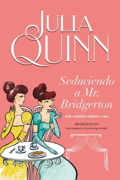 SEDUCIENDO A MR. BRIDGERTON (BRIDGERTON 4) | 9788416327850 | QUINN, JULIA | Llibreria L'Illa - Llibreria Online de Mollet - Comprar llibres online