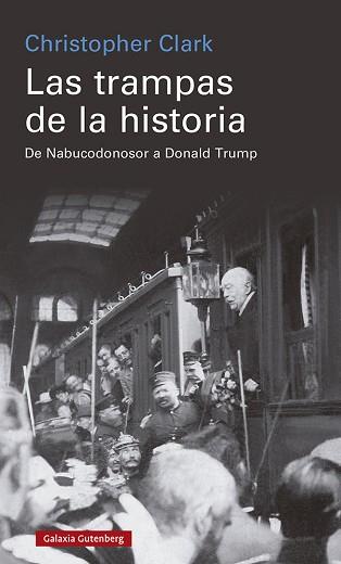 TRAMPAS DE LA HISTORIA, LAS | 9788418807770 | CLARK, CHRISTOPHER