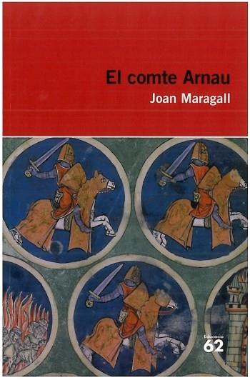 COMTE ARNAU, EL | 9788492672783 | MARAGALL, JOAN | Llibreria L'Illa - Llibreria Online de Mollet - Comprar llibres online