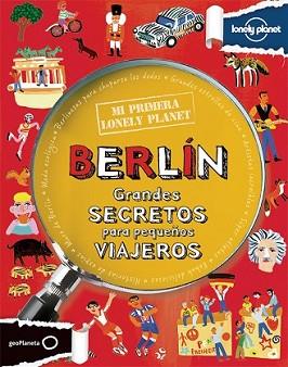 MI PRIMERA LONELY PLANET. BERLÍN | 9788408125945 | AA. VV.